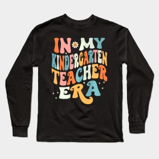 In My Kindergarten Teacher Era Kinder Groovy Long Sleeve T-Shirt